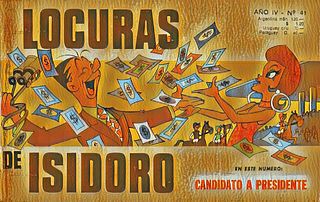 LOCURAS DE ISIDORO Nº41 (Dic.1971) CANDIDATO A PRESIDENTE.cbz